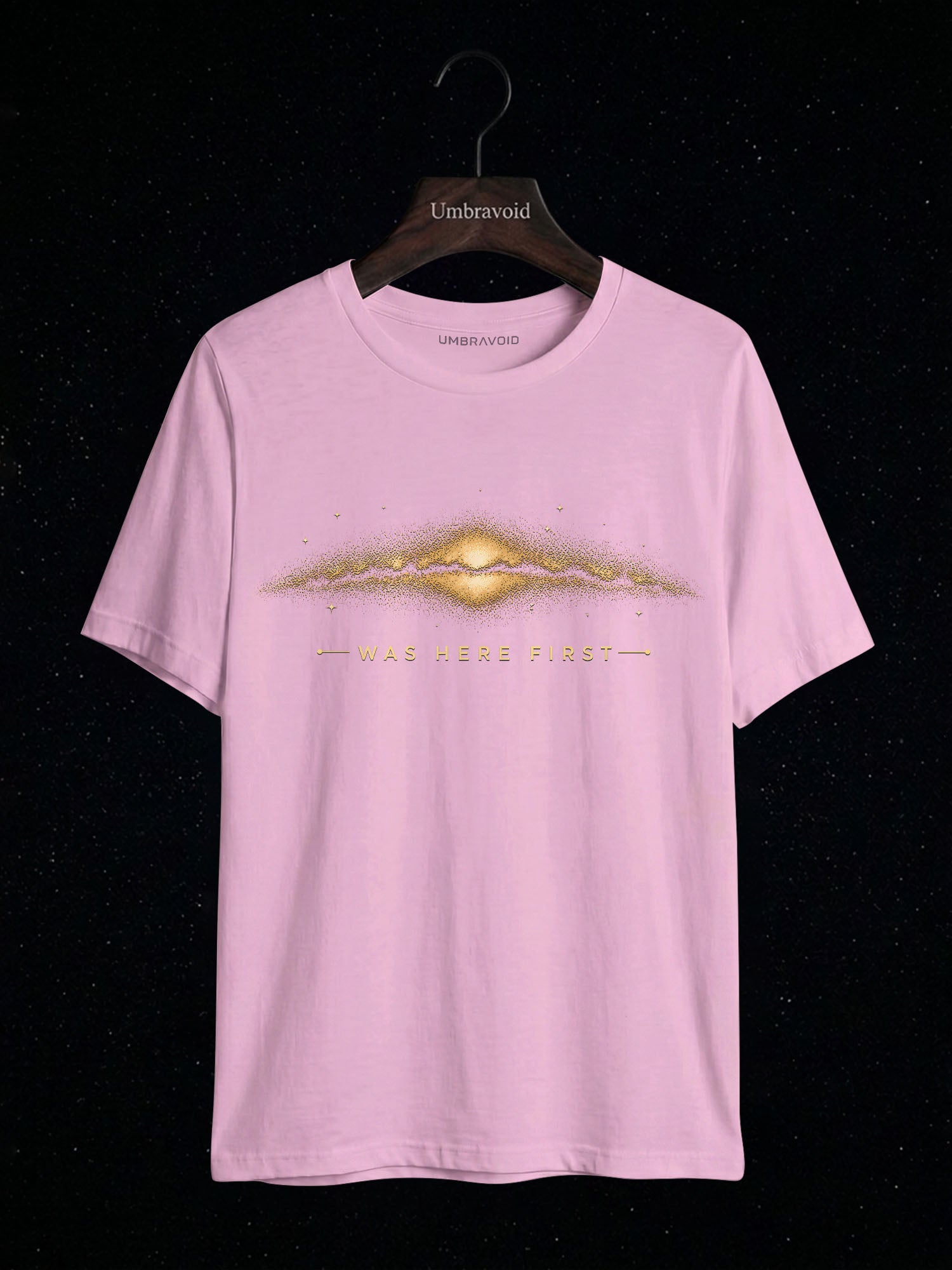 The Milky Way Was Here First astronomy t-shirt | Umbra Void