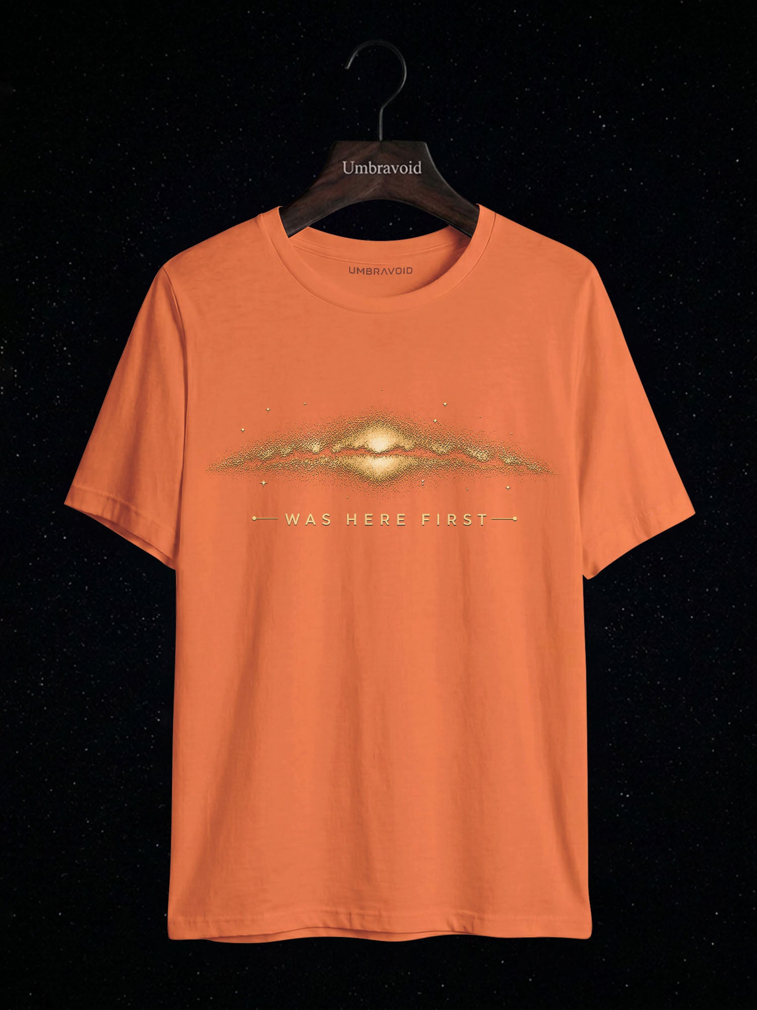 The Milky Way Was Here First astronomy t-shirt | Umbra Void