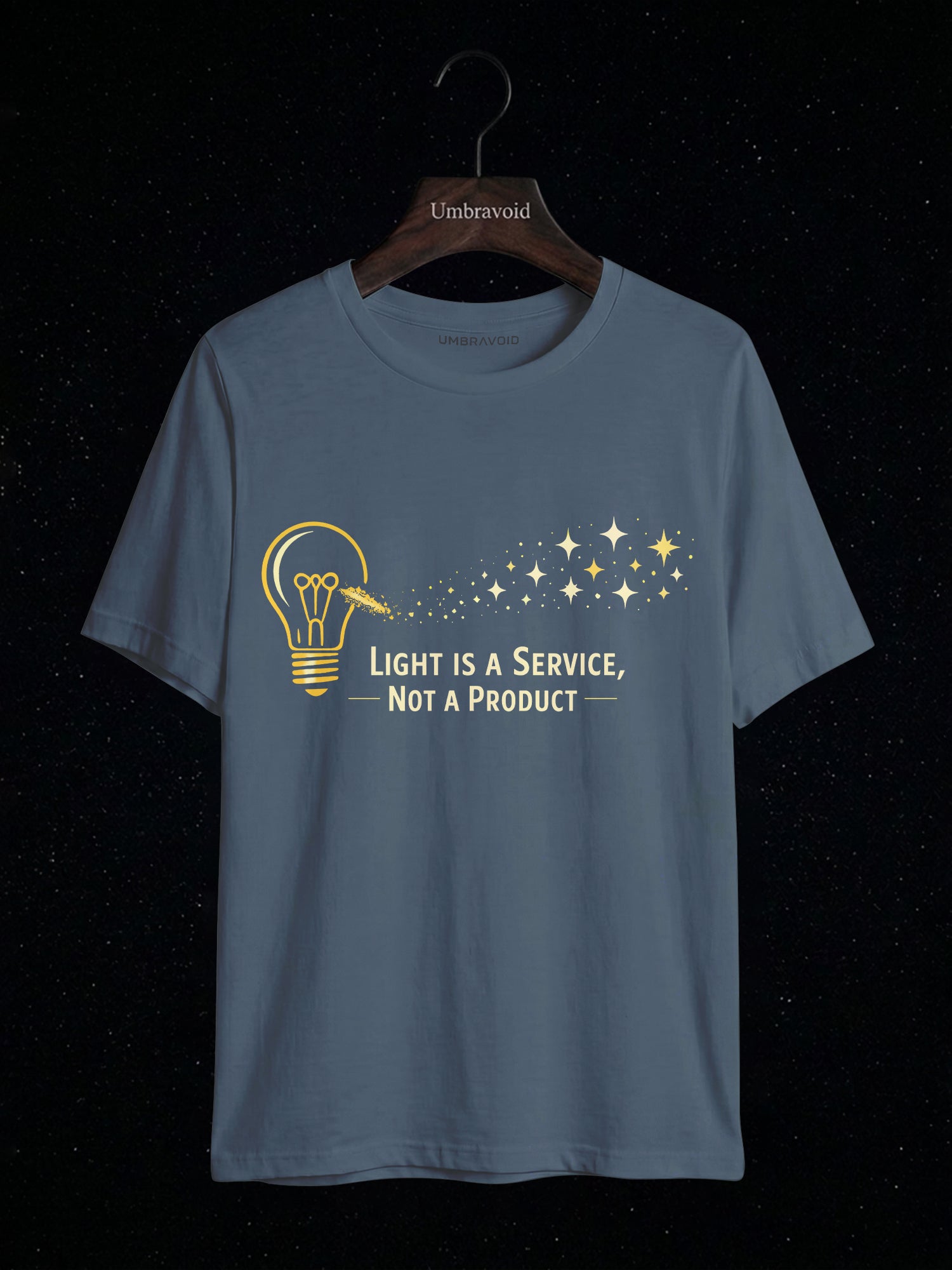 Light Is A Service, Not A Product astronomy t-shirt | Umbra Void