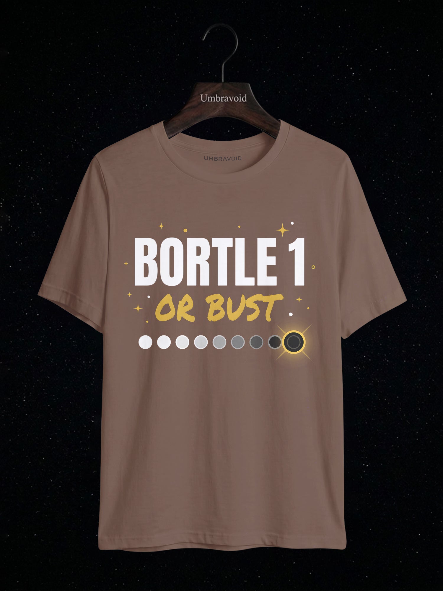 Bortle 1 Or Bust astronomy t-shirt | Umbra Void