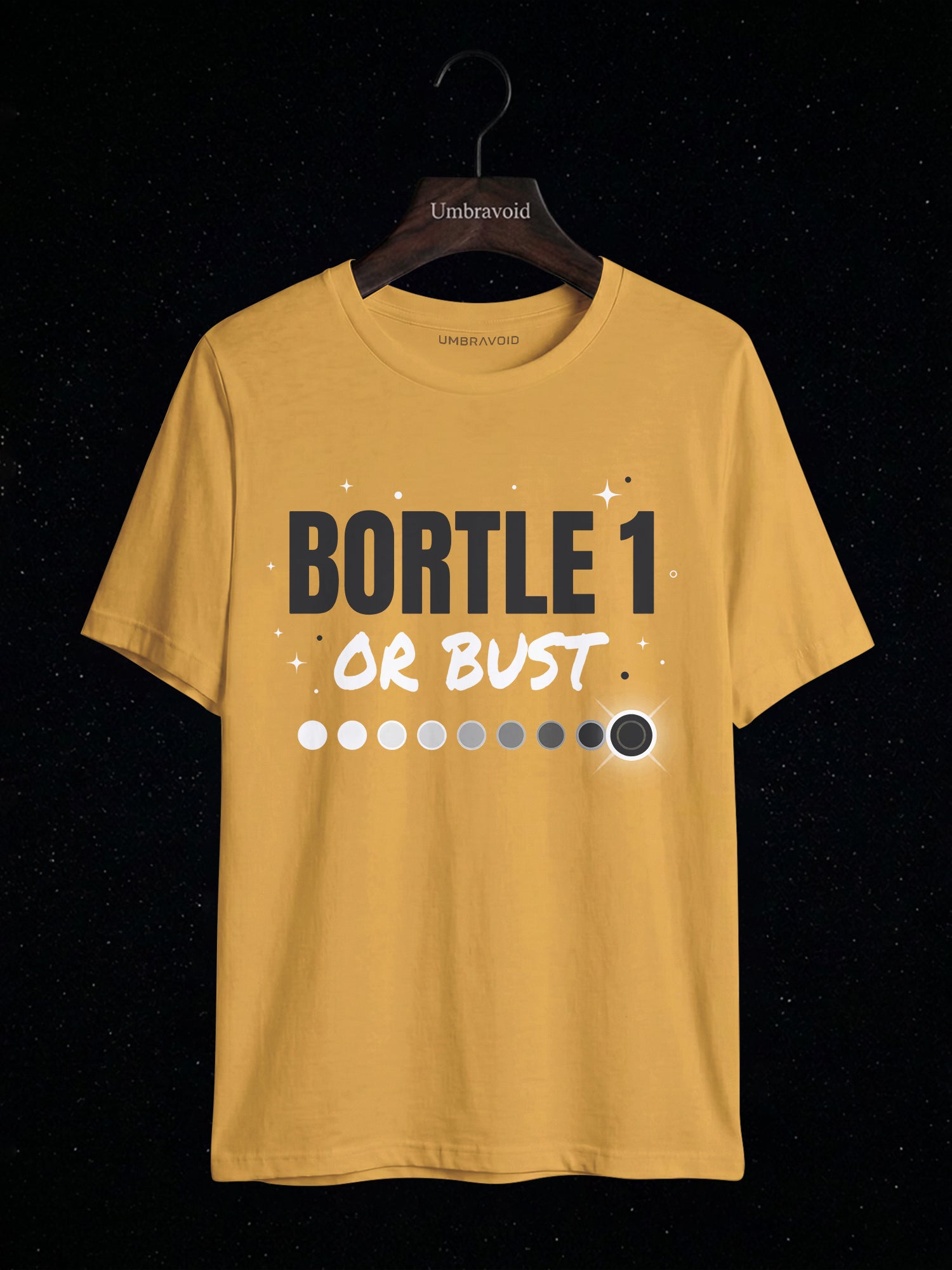 Bortle 1 Or Bust astronomy t-shirt | Umbra Void