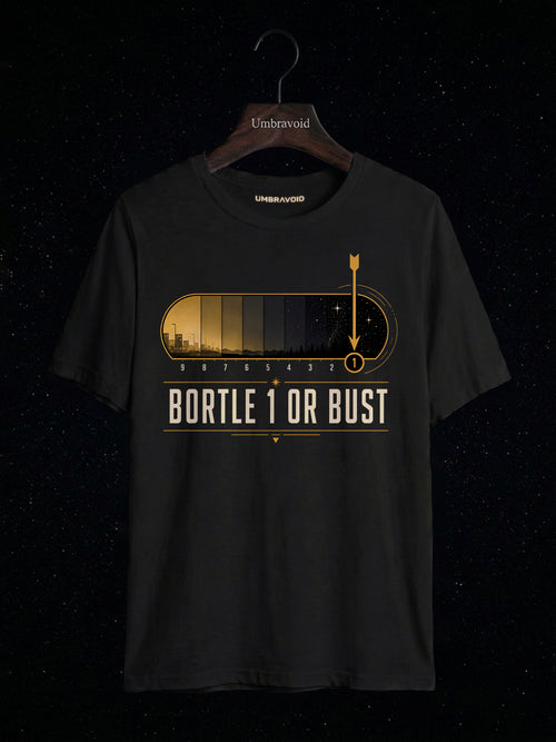 Bortle 1 Or Bust Scale astronomy t-shirt | Umbra Void