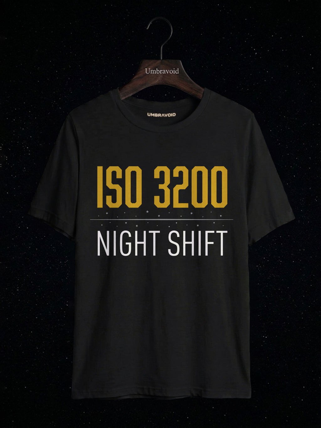 ISO 3200 Night Shift astronomy t-shirt | Umbra Void