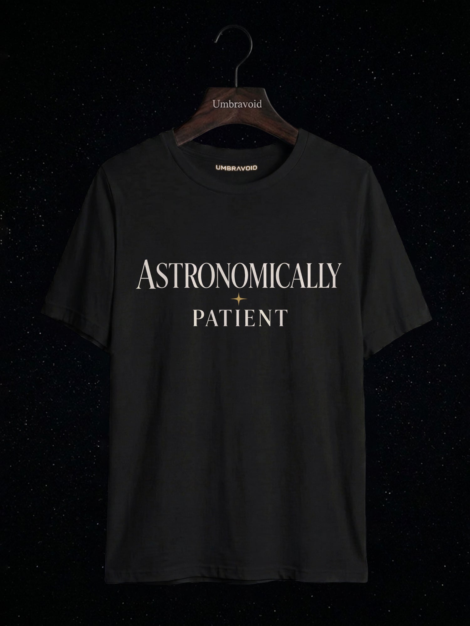 Astronomically Patient astronomy t-shirt | Umbra Void