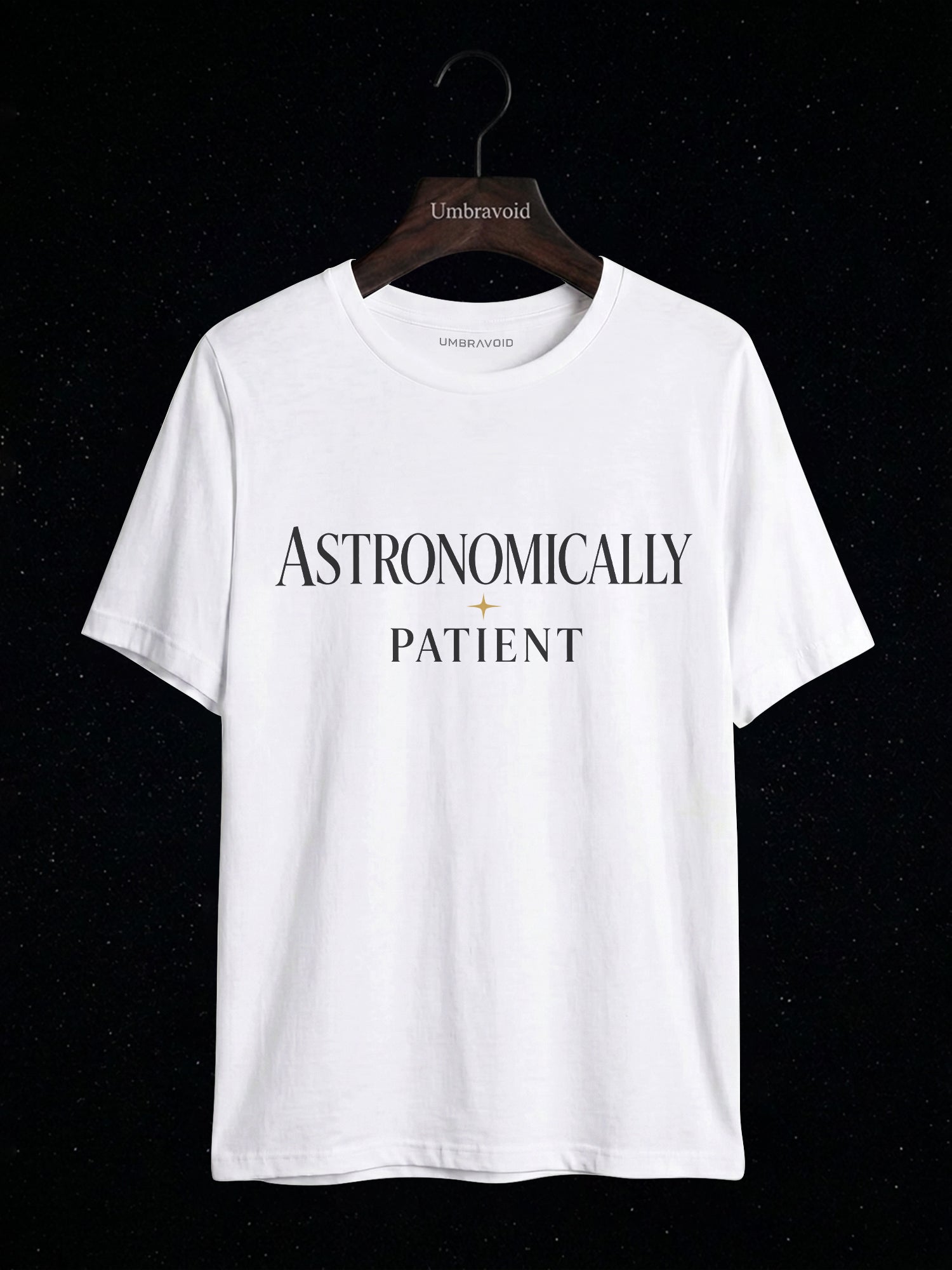 Astronomically Patient astronomy t-shirt | Umbra Void