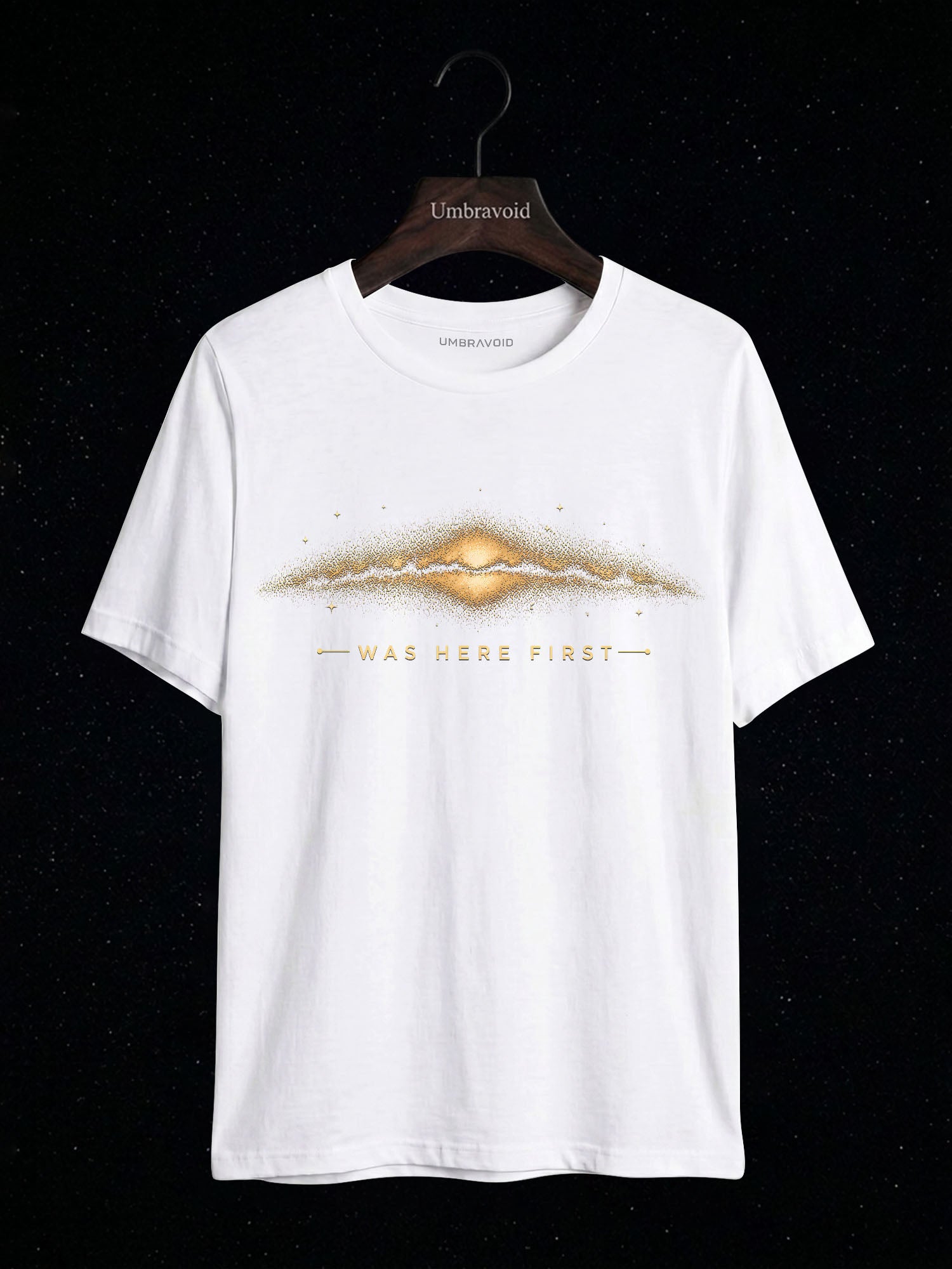 The Milky Way Was Here First astronomy t-shirt | Umbra Void